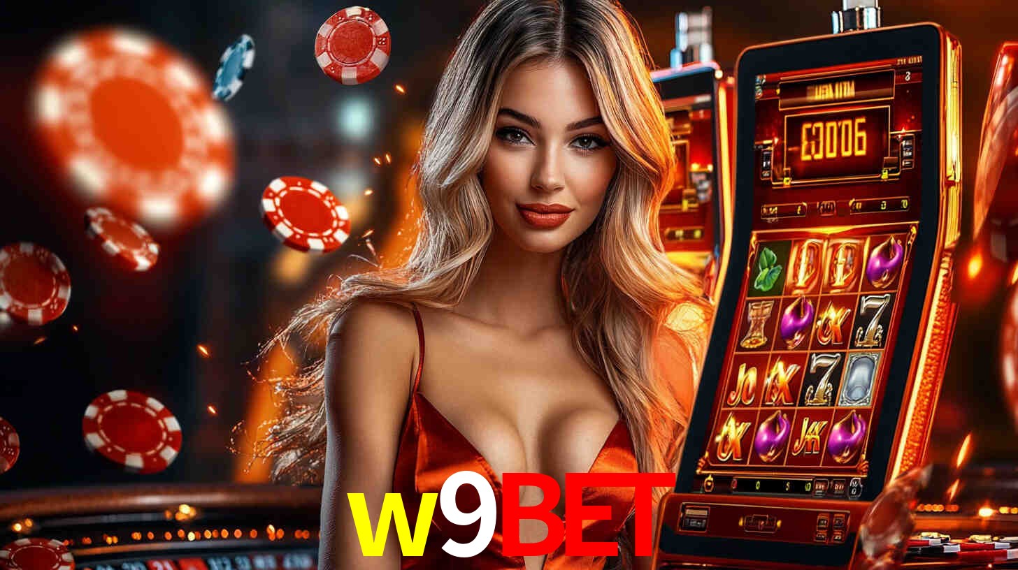 w9bet: Seu Cassino Premiado com Pagamentos Rápidos